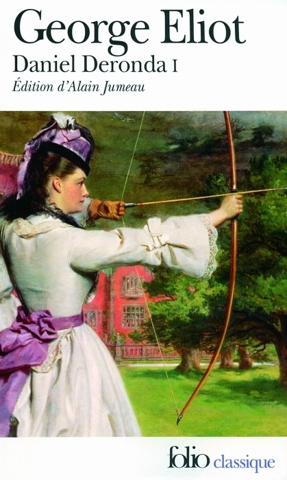 Daniel Deronda. Volume 1