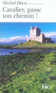 Cavalier, passe ton chemin ! Pages irlandaises