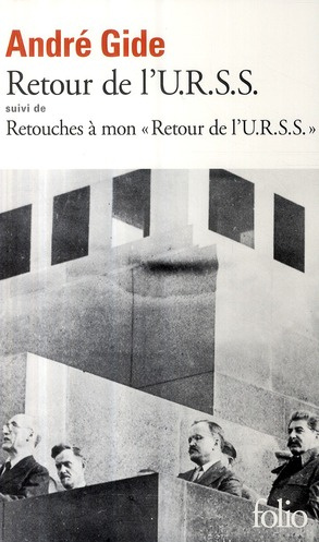 Retour de l'URSS. Suivi de Retouches à mon Retour de l'URSS