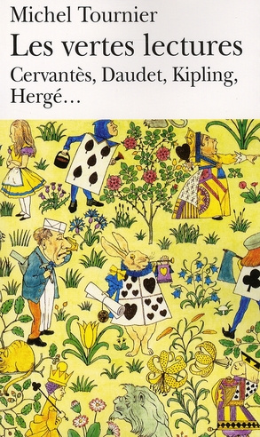 Les vertes lectures. Edition revue et augmentée