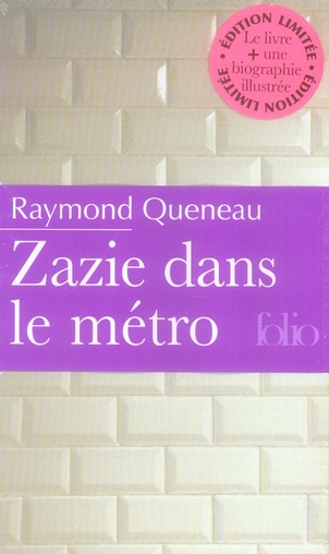 Zazie dans le métro. Edition limitée