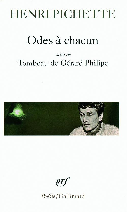 Odes à chacun . Suivi de Tombeau de Gérard Philippe