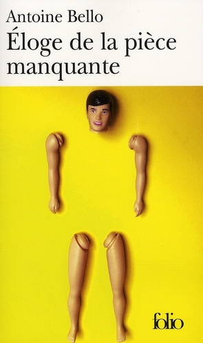 Eloge de la pièce manquante