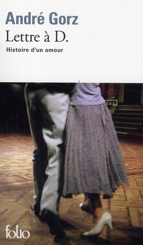 Lettre à D. Histoire d'un amour