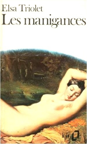 Les manigances. Journal d'une égoïste