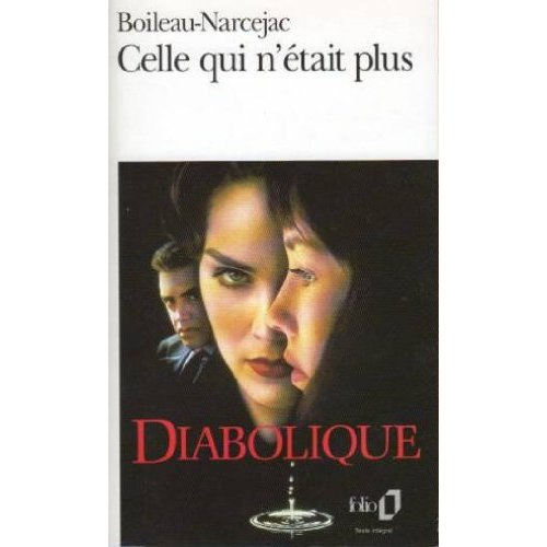 Les Diaboliques. Celle qui n'était plus