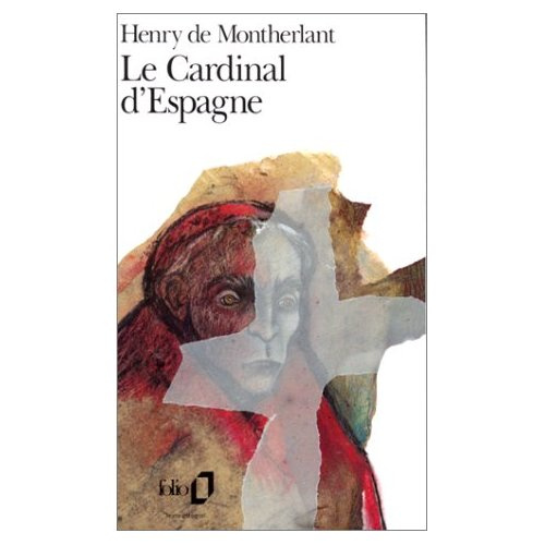 Le Cardinal d'Espagne. Pièce en 3 actes