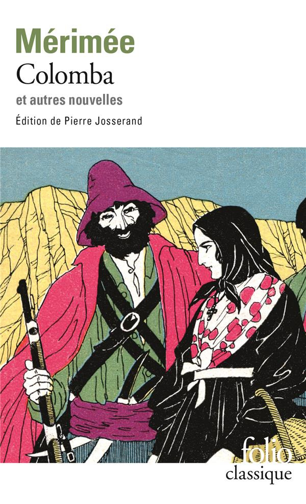 Nouvelles complètes. Tome 1, Colomba et dix autres nouvelles