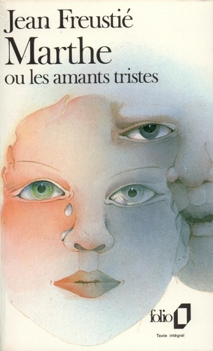 Marthe ou les Amants tristes