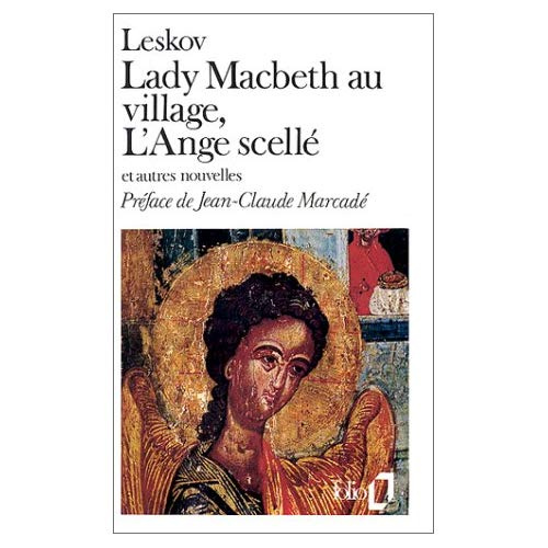 Lady Macbeth au village. L'Ange scellé. Le Vagabond enchanté. Le Chasse-diable