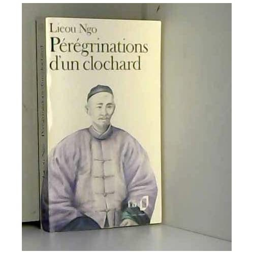 PEREGRINATIONS D'UN CLOCHARD