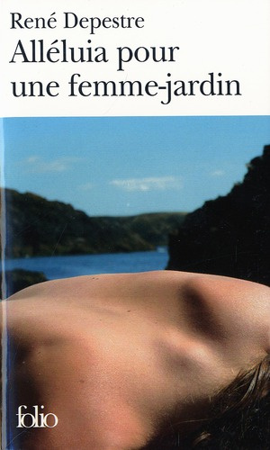 Alléluia pour une femme-jardin