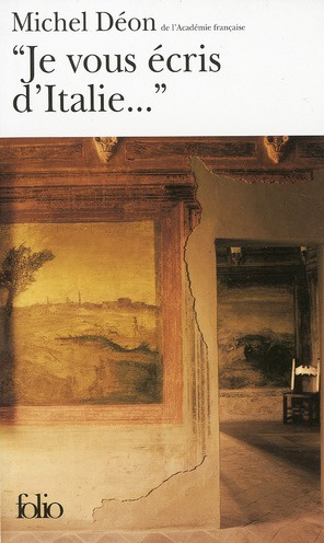 Je vous écris d'Italie