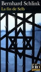 La fin de Selb. Une enquête du privé Gerhard Selb