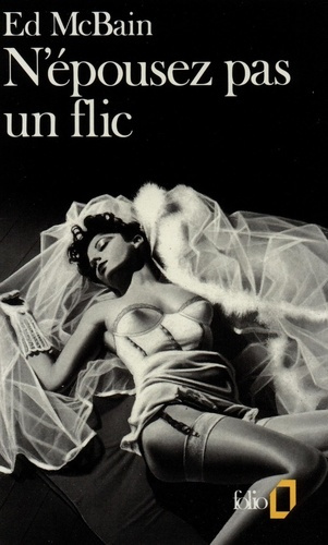 N'épousez pas un flic