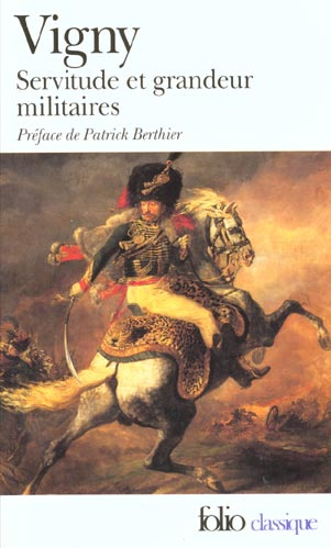 Servitude et grandeur militaires