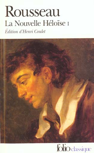 Julie ou la nouvelle Héloïse. Tome 1