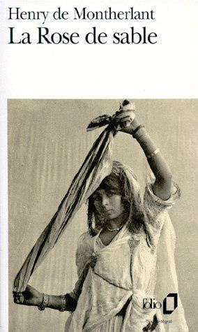 La rose de sable. Édition définitive