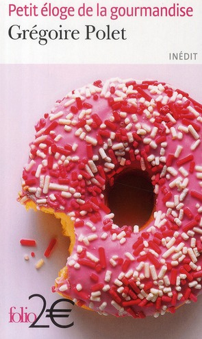 Petit éloge de la gourmandise