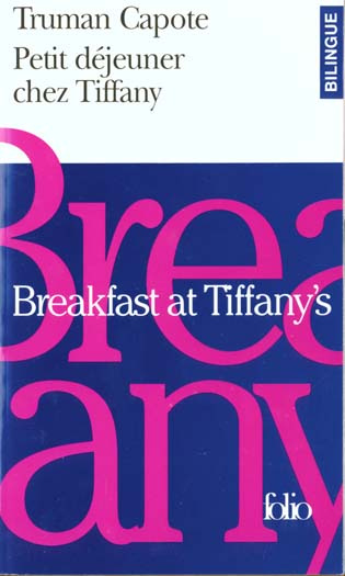 Petit déjeuner chez Tiffany : Breakfast at Tiffany
