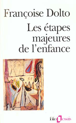 Les étapes majeures de l'enfance