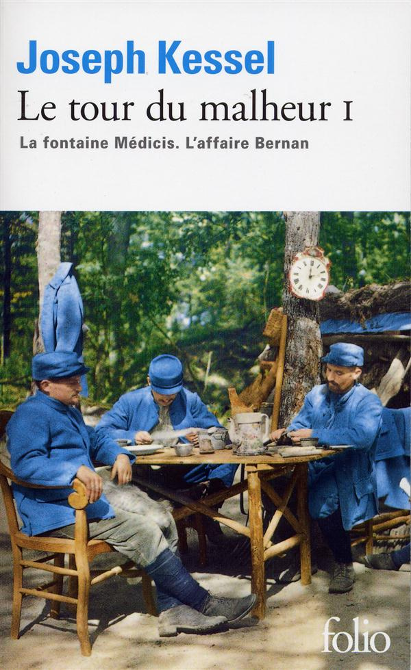 Le tour du malheur/01/La fontaine Médicis. L'affaire Berman