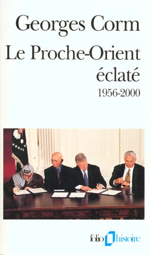 Le Proche-Orient éclaté, 1956-2000