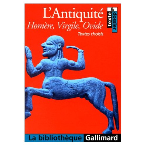 L'antiquité. Textes choisis
