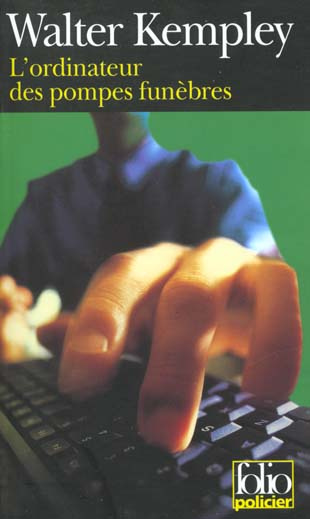 L'ordinateur des pompes funèbres