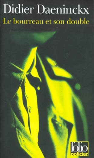 Le bourreau et son double