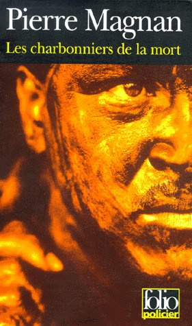 Les charbonniers de la mort