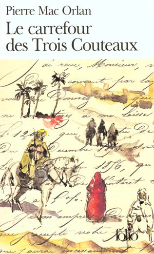 Le carrefour des trois couteaux