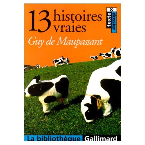 13 Histoires vraies
