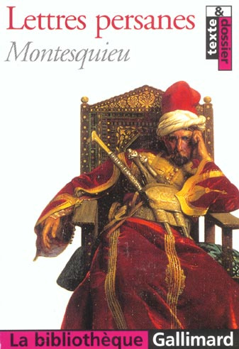 LETTRES PERSANES. Choix de lettres