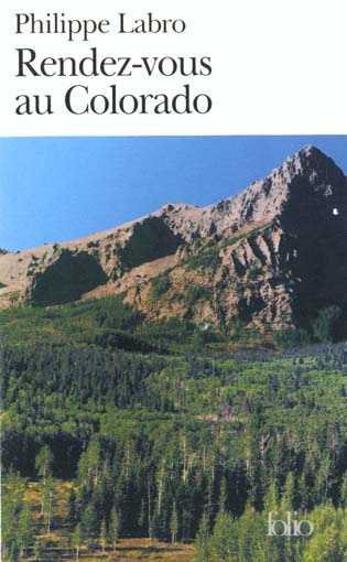 Rendez-vous au Colorado