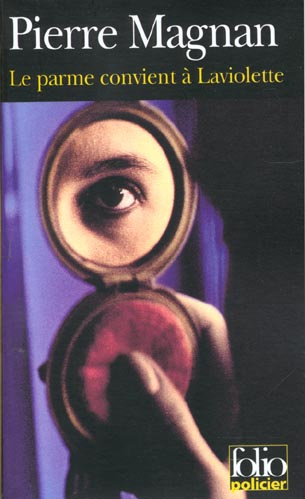 Le parme convient à Laviolette