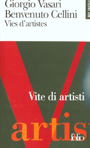 Vies d'artistes : Vite di artisti. Edition bilingue français-italien