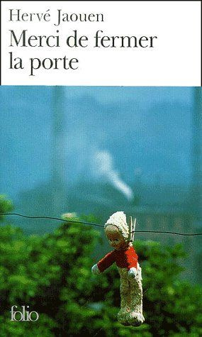 Merci de fermer la porte