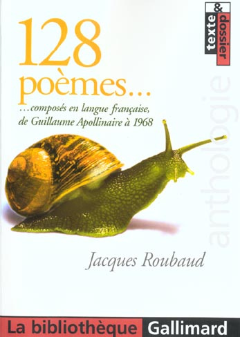 128 poèmes composés en langue française de Guillaume Apollinaire à 1968. Anthologie