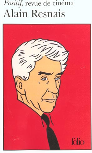 Alain Resnais. Positif, revue de cinéma