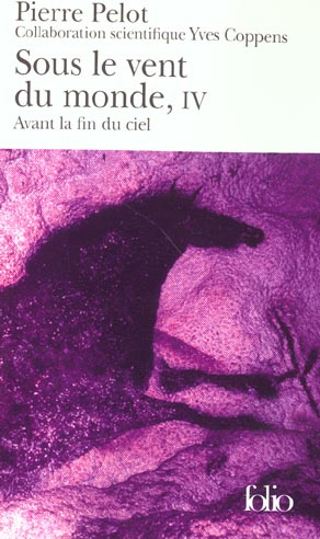 Sous le vent du monde Tome 4 : Avant la fin du ciel