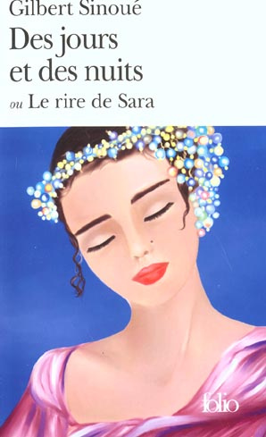 Des jours et des nuits ou Le rire de Sara