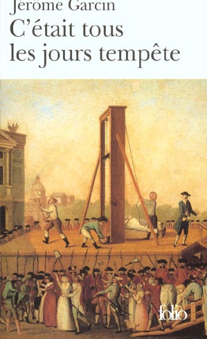 C'était tous les jours tempête