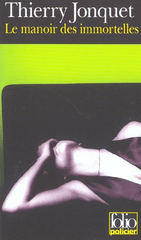 Le manoir des immortelles