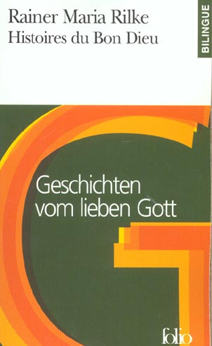 Histoires du Bon Dieu : Geschichten vom lieben Gott. Edition bilingue français-allemand