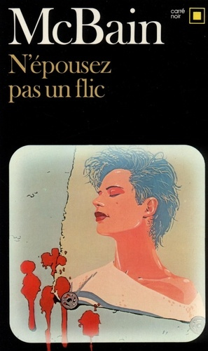 N'épousez pas un flic