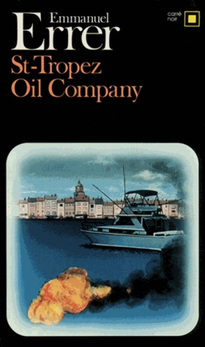 St-Tropez oil Compagny