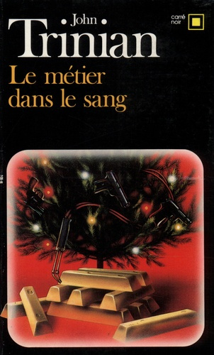 La métier dans le sang