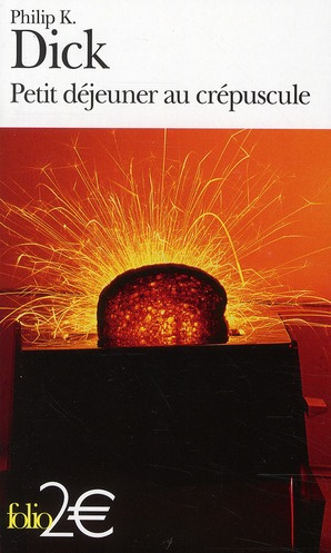 Petit déjeuner au crépuscule. Et autres nouvelles