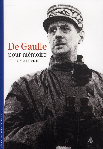 De Gaulle, pour mémoire